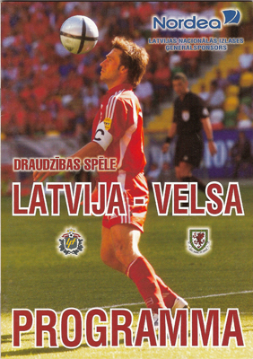 Latvia v Wales: 18 August 2004