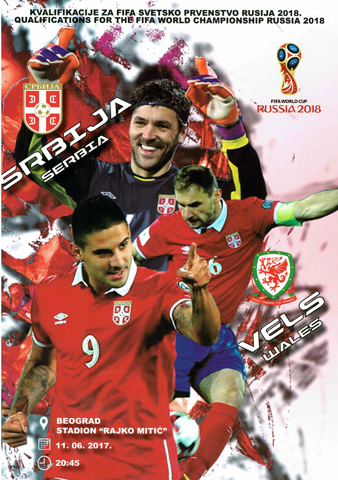 Serbia v Wales: 11 June 2017