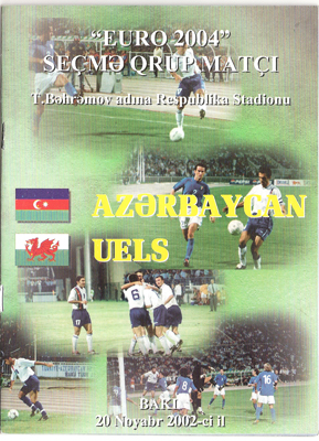 Azerbaijan v Wales: 20 November 2002